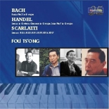 CDE 84487 Bach - Handel - Scarlatti, Fou Ts'ong